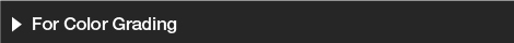 For Color Grading